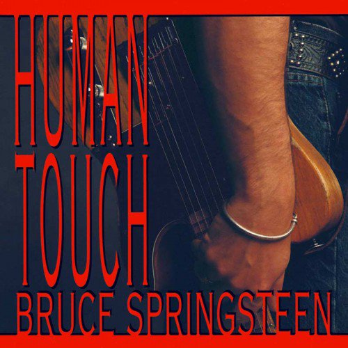 SPRINGSTEEN_HUMAN-TOUCH_5X5_site-500x500.jpg